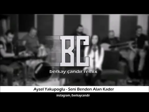 Download MP3 Aysel yakupoğlu - seni benden alan kader (remix)