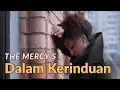 Download Lagu DALAM KERINDUAN - THE MERCY'S || Lagu Nostalgia