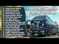 Lagu LAGU NOSTALGIA PALING DICARI - LAGU KENANGAN TEMAN PERJALANAN - JANGAN SALAH MENILAIKU - TANPA IKLAN