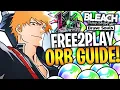 UPDATED FREE2PLAY ORB GUIDE IN BLEACH BRAVE SOULS 2026 BEGINNER S GUIDE