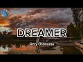 DREAMER - Ozzy Osbourne (lyrics)