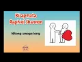 Kisapmata - Raphiel Shannon Lyrics