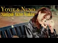 Lagu Yovie \u0026 Nuno - Until the End of Time (Official Lyric Visualizer)