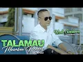 Download Lagu UCOK SUMBARA - TALAMAU MAIMBAU PULANG (OFFICIAL MUSIC VIDEO) LAGU MINANG TERBARU 2022