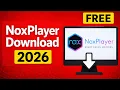 How to Download NoxPlayer FREE Latest Version 2026 Nox Player Download for PC nox player download