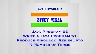 Java Program 06 - Produce Fibonacci Series Upto N Number