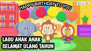 laguanak laguanakanak lagu anak anak selamat ulang tahun lagu anak selamat ulang tahun 2021