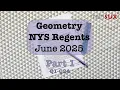 Geometry NYS Regents June 2025 Part 1 MathSux