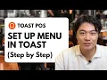 Toast Restaurant Pos System Setup - Menu Step-by-Step for Beginners