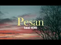Download Lagu Imal Kifli - Pesan (Official Lyric Video)