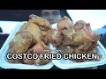 How to enjoy COSTCO FRIED CHICKEN