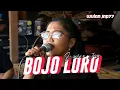 Download Lagu Lagu BOJO LORO Cover Wulan JNP77 Jaranan PANJAK RUWET X SINGO MUDO Shafira Audio