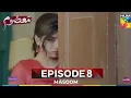 Download Lagu Masoom Episode 8 - [Eng Sub] - Imran Ashraf \u0026 Sonya Hussyn - 27 Sep 2025 - HUM TV Drama - HD Review