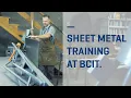 BCIT Sheet Metal hands-on training for industry