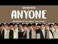 Download Lagu [LYRICS/가사] SEVENTEEN (세븐틴) - ANYONE [8th Mini Album'Your Choice']