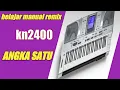 belajar manual dangdut kn2400  angka satu -  nada cowo