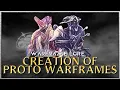 Creation of Proto Warframes - The first of Warframes