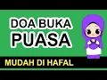 Download Lagu BACAAN DOA BUKA PUASA RAMADHAN - Hafalan Doa Anak Muslim (Arab Latin dan Artinya)