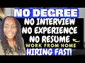 Hiring Immediately No Degree Work from Home Jobs 2023 Weekly Pay WFH Jobs No Experience Remote