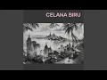 Lagu celana biru