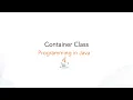 Container Class in java