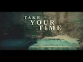 Ayron Jones - Take Your Time (Lyric Video)