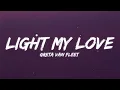 Greta Van Fleet - Light My Love (Lyrics)