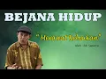 Lagu Merawat Kebaikan #BejanaHidup