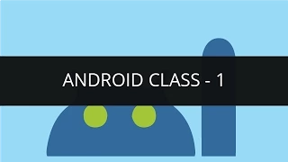 Android Online Class 1 - Create Basic java and Android application Hello world in android Edureka
