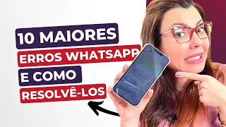 10 Erros no Uso do WhatsApp - Magnéticas