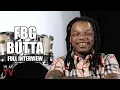 FBG Butta on Lil Durk King Von Chief Keef Foolio VonOff1700 Lil Jay Full Interview