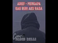 ARIEF - MENGAPA KAU BERI AKU RASA (COVER) | PASID RIZAL ART