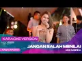 Lagu JANGAN SALAH MENILAI (KARAOKE VERSION) - DIKE SABRINA | KOPLO TEMBANG KENANGAN
