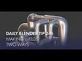 Daily Blender Tip 246 - How to make Welds two ways Blender 2 7 2 8