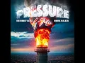 Pressure (Shawty You Pressure)
