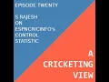 ESPNCricinfo s S Rajesh on their Control measurement in cricket