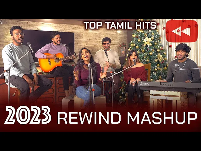 Download MP3 2023 Rewind Mashup | Top Tamil Hits in 5 Minutes | Joshua Aaron ft. Various Artists