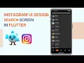 Flutter Tutorial Instagram Search Screen UI Design Build an Instagram Search Clone Part 7