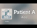 Ado - 患者A (Patient A) (romaji) Lyrics 