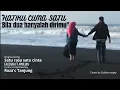 Download Lagu HATIKU CUMA ADA SATU BILA DUA HANYALAH DIRIMU...COVER BY GOLDEN SEPTY.