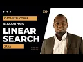 Data Structures and Algorithms in Java l Linear Search