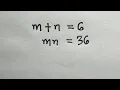 Solve for m and n in this nice algebra equation Math Olympiad Mathematics