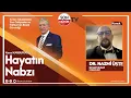 Lagu KEMAL KAMBUROĞLU İLE HAYATIN NABZI (CANLI)