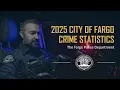 Fargo Police Department 2025 Crime Stats News Conference - 02 23 2026