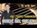 Download Lagu KARAOKE AWAL PARSUOAN VOC FARRO SIMAMORA LAGU TAPSEL MADINA TERBARU #MADINA #TAPSEL