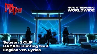YouTube影片, 內容是膽大黨 第二季 的 第18話插曲「Hunting Soul」HAYASii（英文版）
