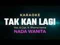 Tak Kan Lagi Karaoke Nada Wanita / Cewek | Voc. & Cipt. H. Rhoma Irama | Dangdut | @AdiMuhtarChannel