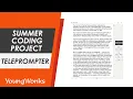 Coding Summer Project Simple Teleprompter