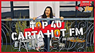 Download Carta Lagu Malaysia HOT 40 | Radio Hot FM (JUN 2022) MP3