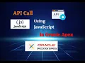 API Calling From Oracle Apex Using JavaScript 2024